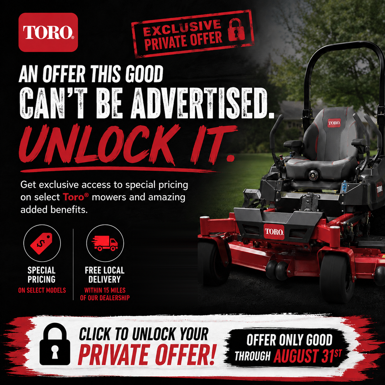 Toro exclusive private offer